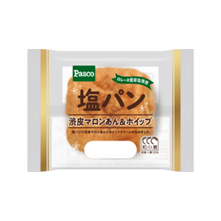 塩パン 渋皮マロンあん＆ホイップ